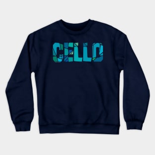 Cracked Cello Text Crewneck Sweatshirt